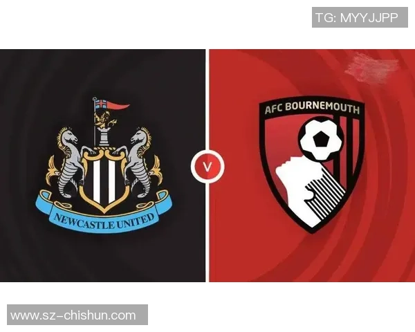 纽卡斯尔对阵伯恩茅斯的比赛比分预测及分析展望 纽卡斯尔对阵伯恩茅斯的比赛比分预测及分析展望